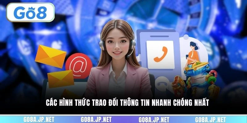Các hình thức trao đổi thông tin nhanh chóng nhất