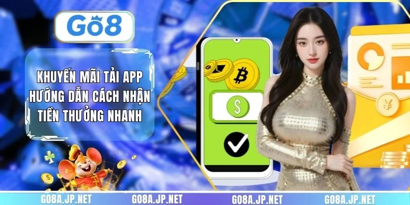 Khuyến mãi tải app