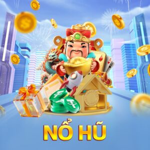 nổ hũ
